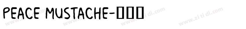 peace mustache字体转换